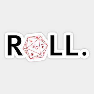 Roll. RPG Shirt black and red Sticker